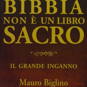 la bibbia non è un libro sacro