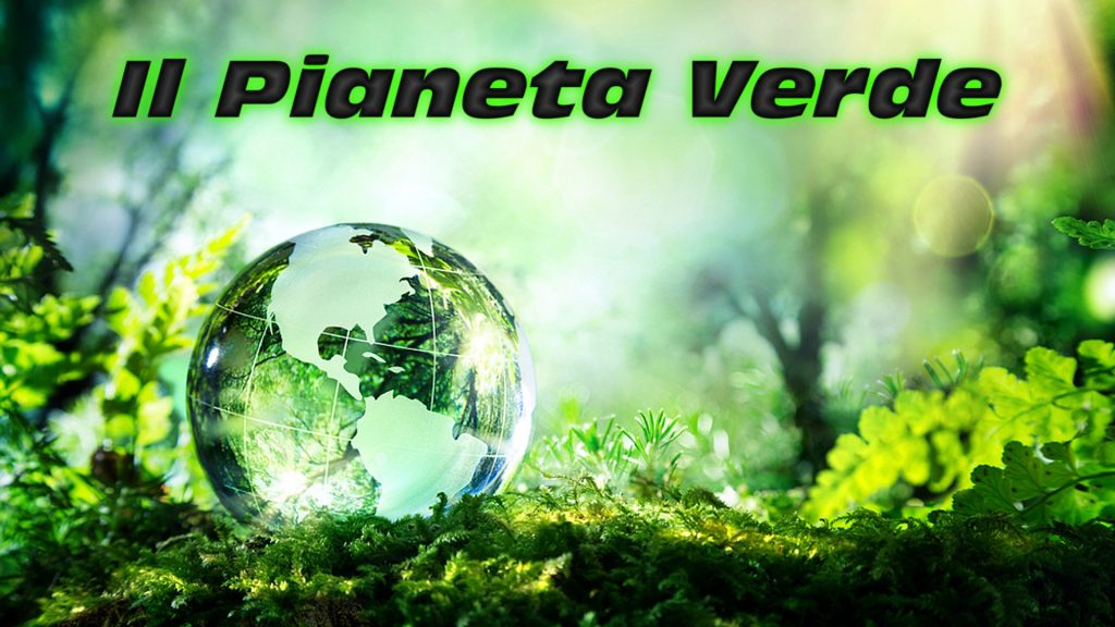 il pianeta verde